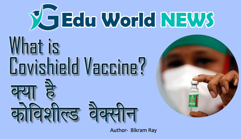 What is Covishield Vaccine